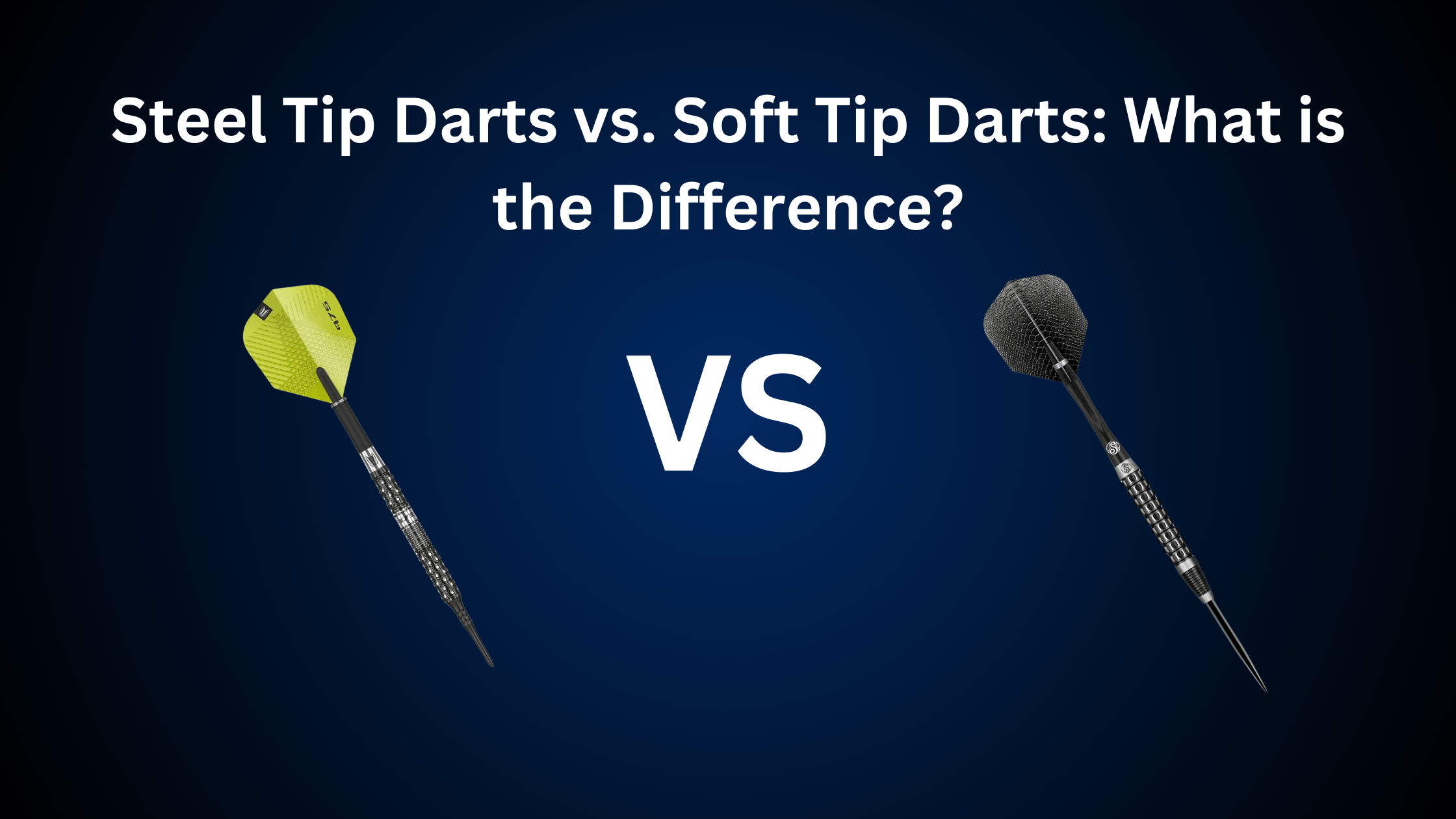 Steel Tip Darts vs. Soft Tip Darts What is the Difference 1